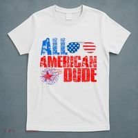 All American Dude 4th Of July T-Shirt thumb 5