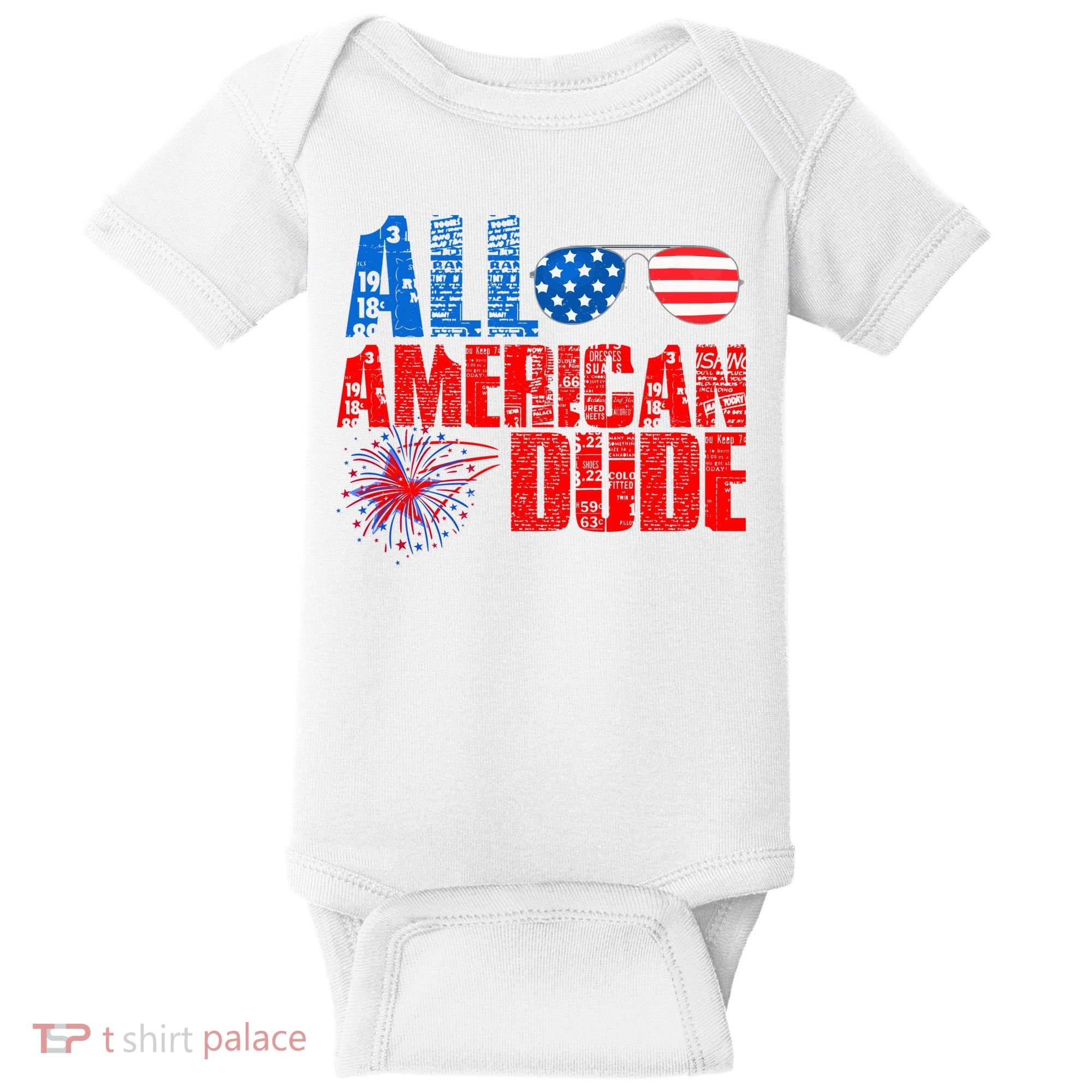 All American Dude 4th Of July Baby Bodysuit