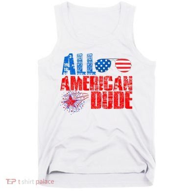 All American Dude 4th Of July Tank Top