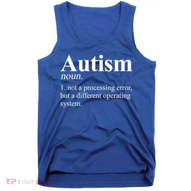 Autism Awareness Definition Gift Tank Top