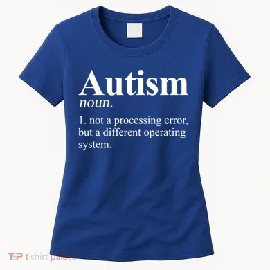 Autism Awareness Definition Gift Women's T-Shirt