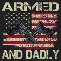 Armed And Dadly Funny Deadly Father For Father's Day Tumbler thumb 3