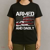 Armed And Dadly Funny Deadly Father For Fathers Day USA Flag T-Shirt thumb 4