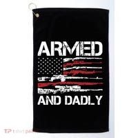 Armed And Dadly Funny Deadly Father For Fathers Day USA Flag Golf Towel thumb 0