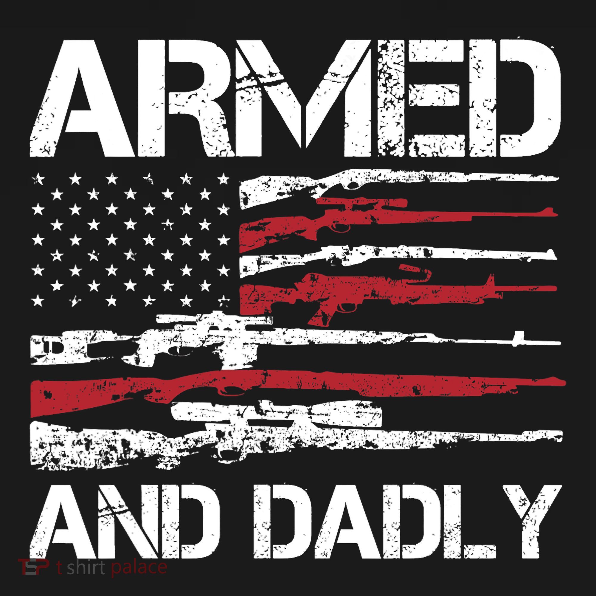 Armed And Dadly Funny Deadly Father For Fathers Day USA Flag Visor