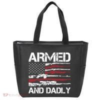 Armed And Dadly Funny Deadly Father For Fathers Day USA Flag Tote Bag thumb 0