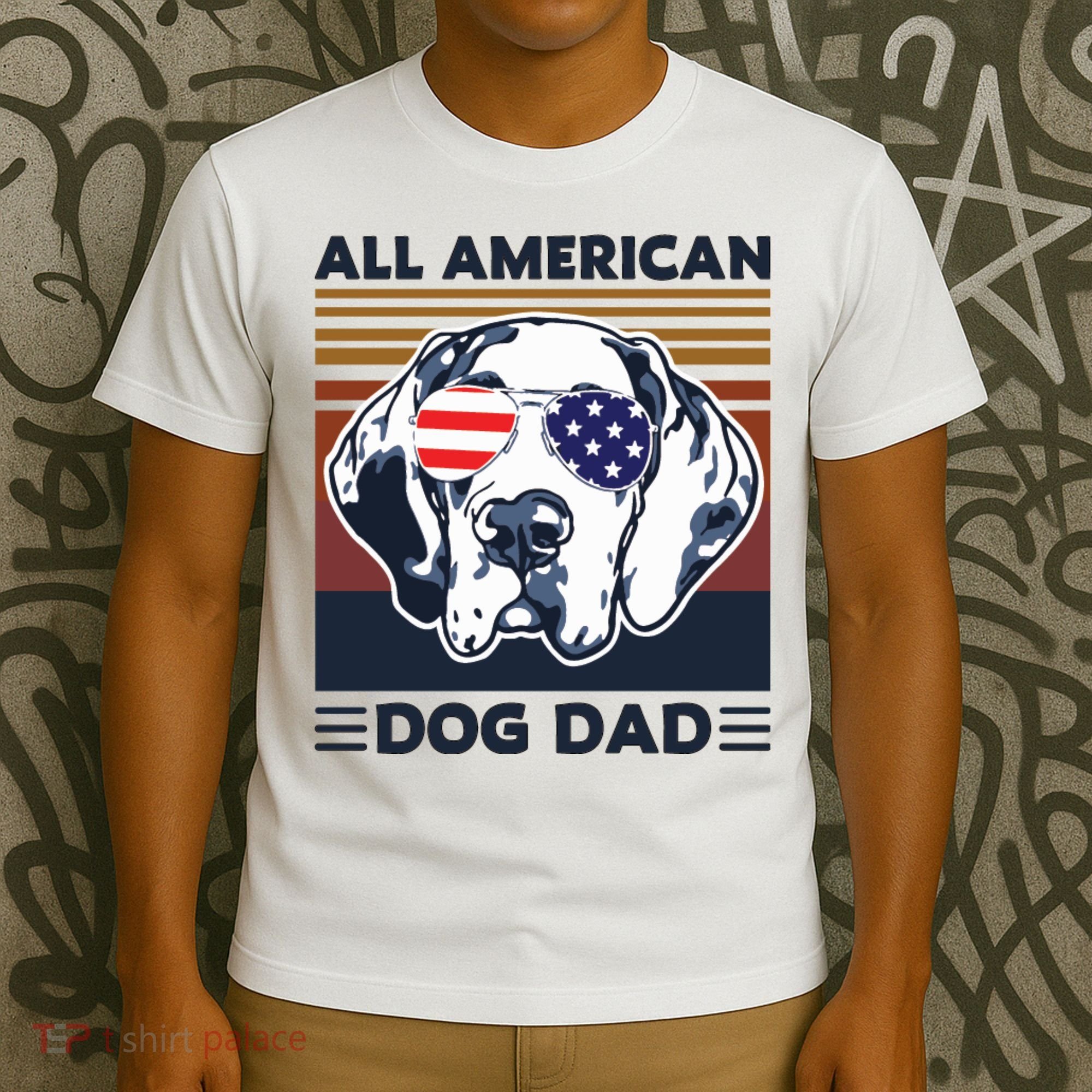 All American Dog Dad T-Shirt