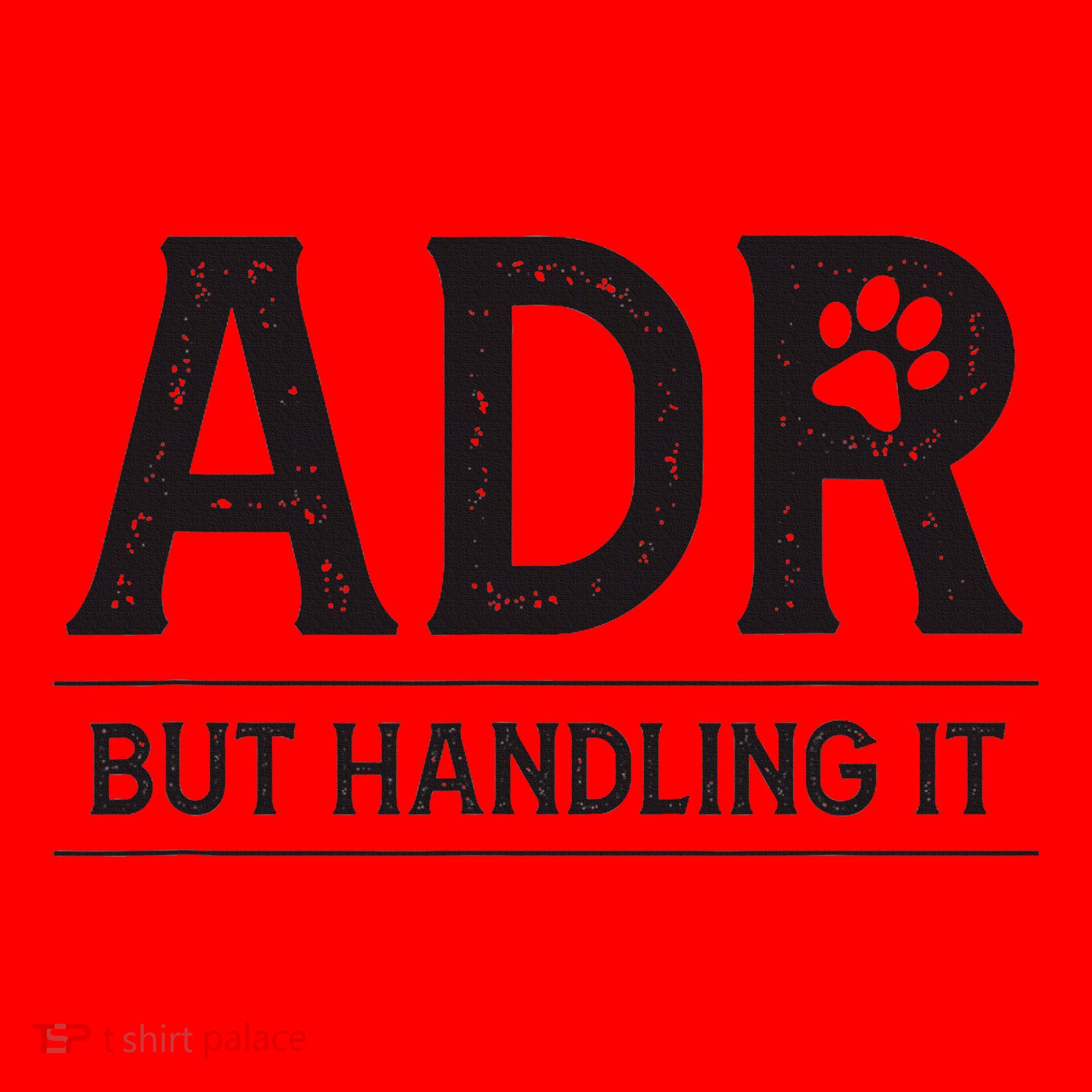 Adr AinT Doin Right But Handling It Funny Vet Tech Vet Dk. Santa Hat