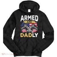 Armed And Dadly Funny Deadly Father USA flag Fathers Day Tie Dye Hoodie thumb 0