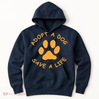 Adopt A Dog Save A Life Tee Rescue Dog Hoodie thumb 0