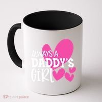 Always A Daddys Gift Daughter Gift Coffee Mug thumb 0