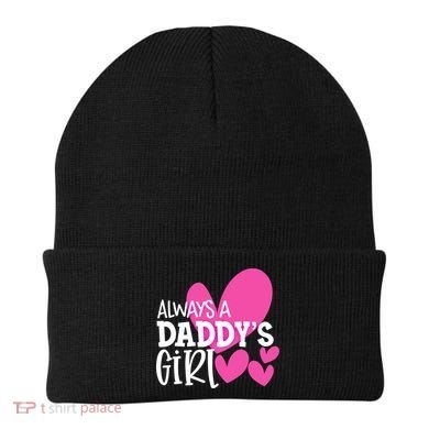 Always A Daddys Gift Daughter Gift Beanie