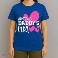 Always A Daddys Gift Daughter Gift T-Shirt thumb 4