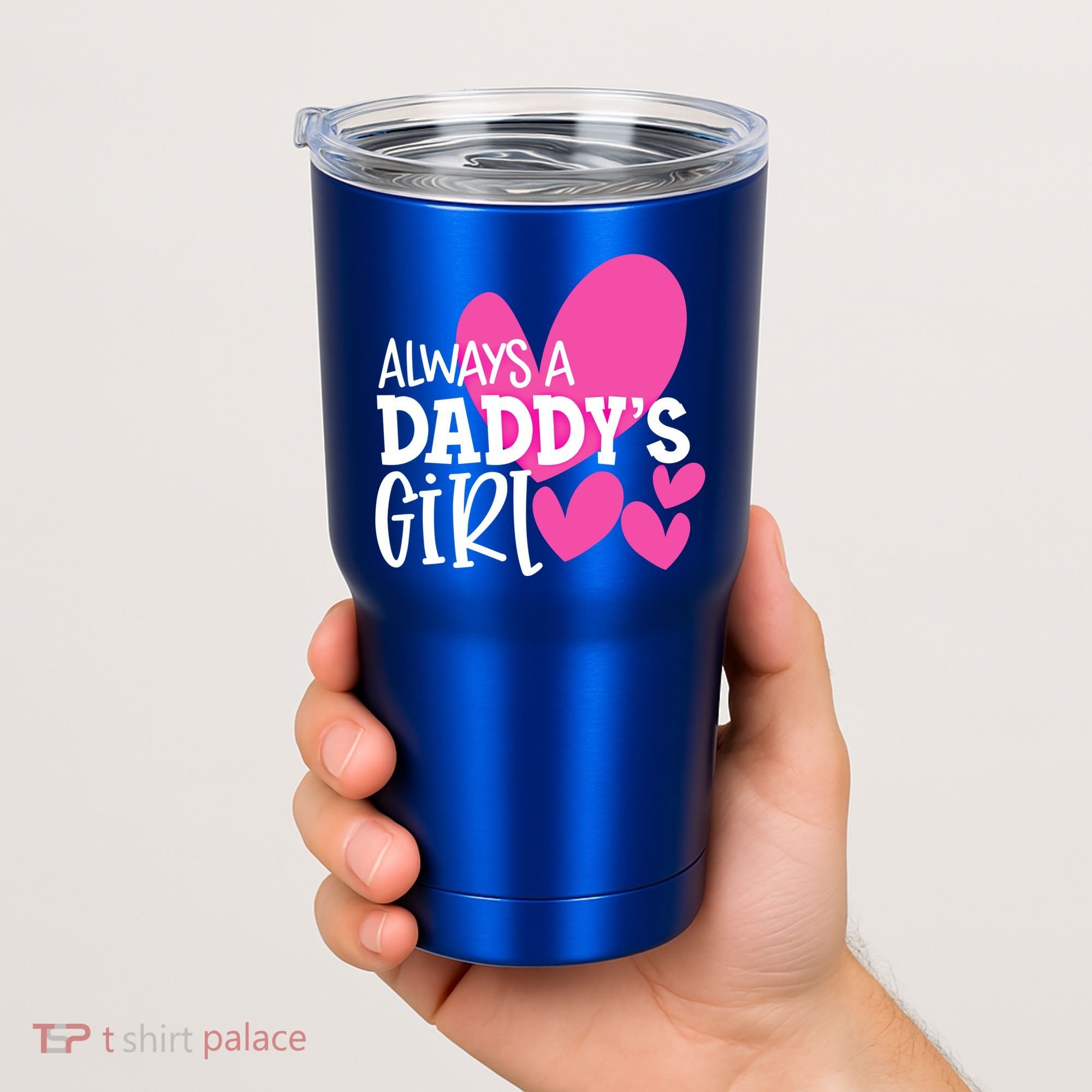 Always A Daddys Gift Daughter Gift Tumbler
