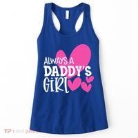 Always A Daddys Gift Daughter Gift Women's Tank Top thumb 0