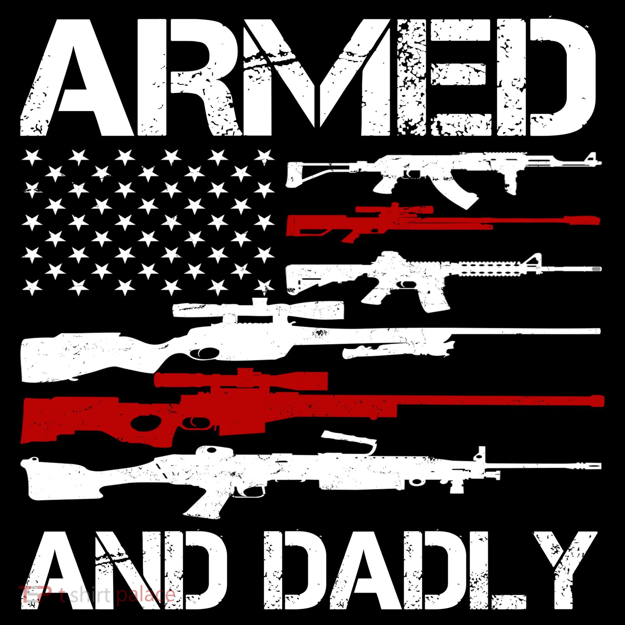 Armed And Dadly Military Dad Gift Backpack