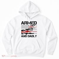 Armed And Dadly Military Dad Gift Hoodie thumb 0