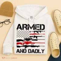 Armed And Dadly Military Dad Gift Hoodie thumb 4