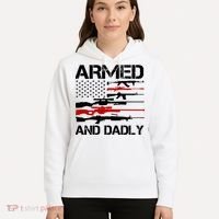 Armed And Dadly Military Dad Gift Hoodie thumb 5