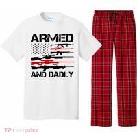Armed And Dadly Military Dad Gift Pajama Set thumb 0