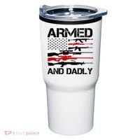 Armed And Dadly Military Dad Gift Tumbler thumb 0