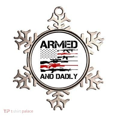 Armed And Dadly Military Dad Gift Ornament