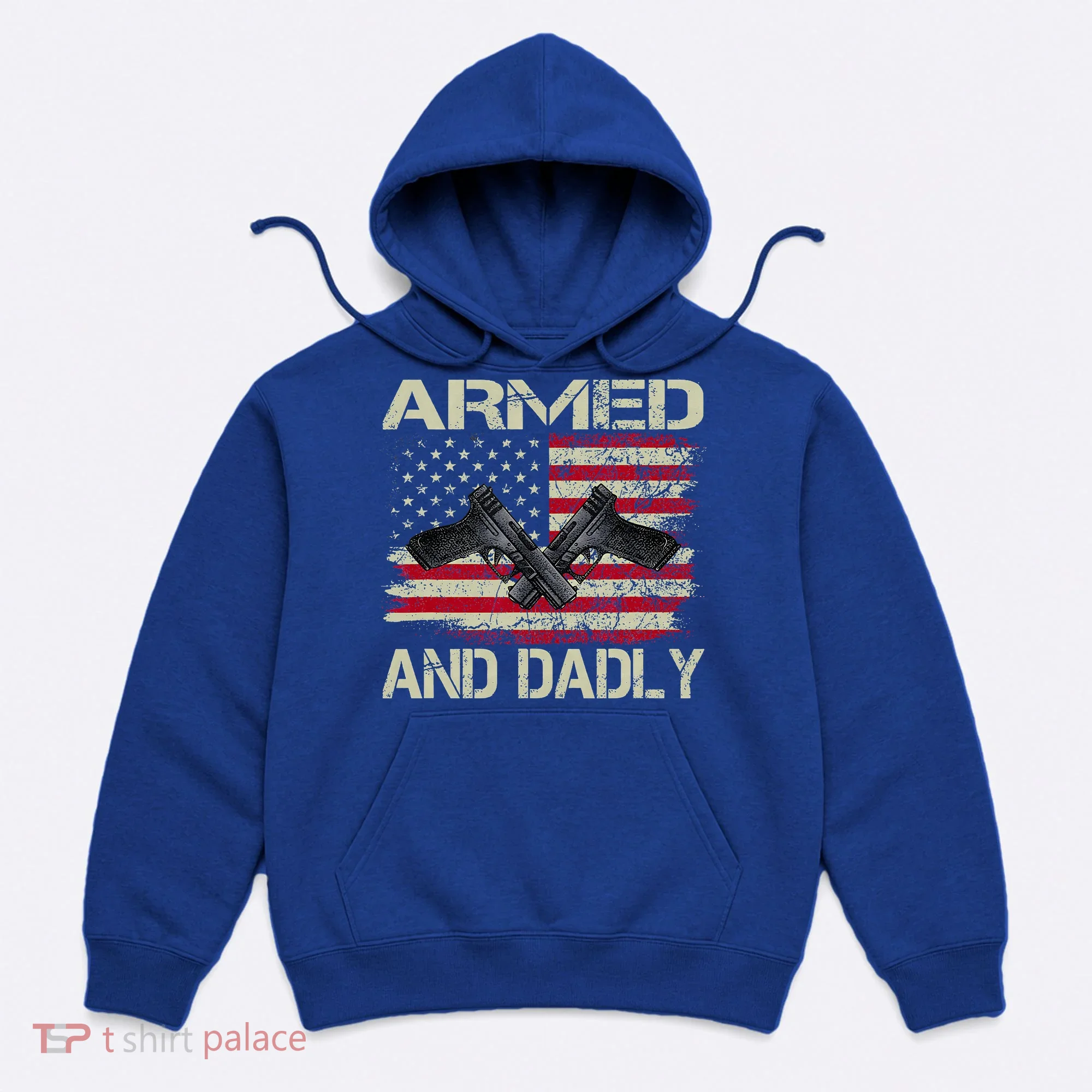 Armed And Dadly Funny Deadly Father For Father's Day Hoodie
