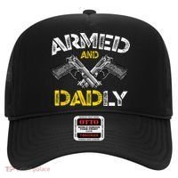 Armed And Dadly Funny Armed And Deadly Dad Fathers Day Hat thumb 0