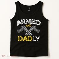 Armed And Dadly Funny Armed And Deadly Dad Fathers Day Tank Top thumb 2