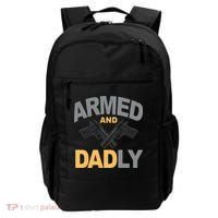 Armed And Dadly Fathers Day Gift Backpack thumb 0