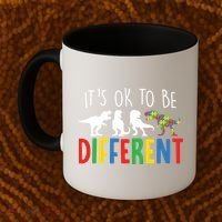 Autism Awareness Dinosaur ItS Ok To Be Different Meaningful Gift Coffee Mug thumb 2