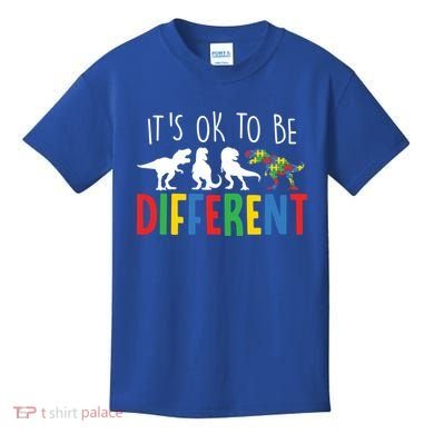 Autism Awareness Dinosaur ItS Ok To Be Different Meaningful Gift Kids T-Shirt