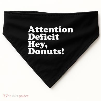 Adhd Attention Deficit Hey Donuts! Lt USA-Made Doggie Bandana