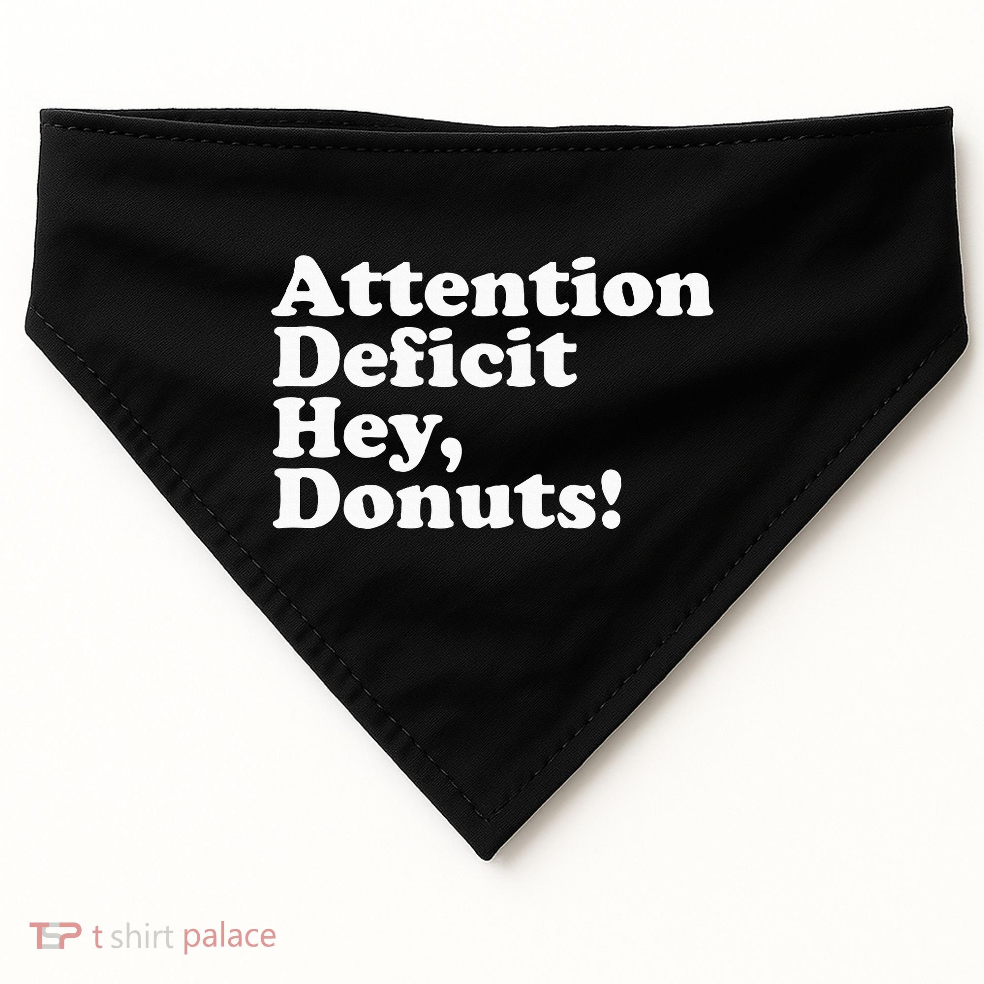 Adhd Attention Deficit Hey Donuts! Lt USA-Made Doggie Bandana