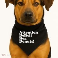 Adhd Attention Deficit Hey Donuts! Lt USA-Made Doggie Bandana thumb 1
