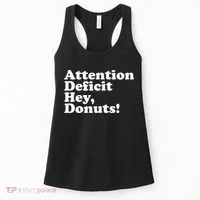 Adhd Attention Deficit Hey Donuts! Lt Women's Tank Top thumb 0