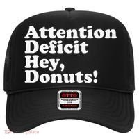 Adhd Attention Deficit Hey Donuts! Lt Hat thumb 0