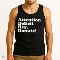 Adhd Attention Deficit Hey Donuts! Lt Tank Top thumb 3