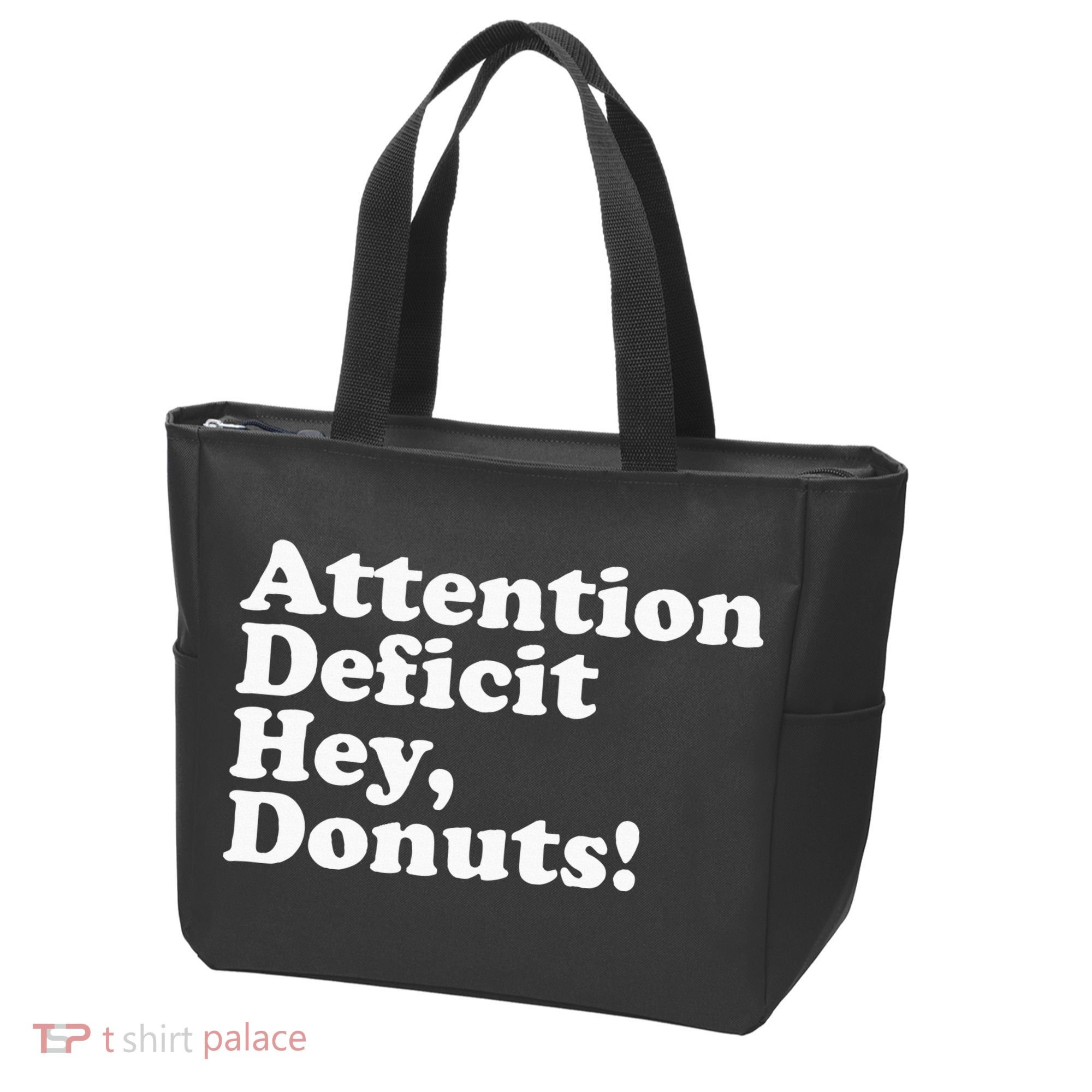 Adhd Attention Deficit Hey Donuts! Lt Tote Bag