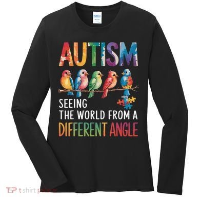 Autism Awareness Different Angle Neurodiversity Women's Long Sleeve Shirt