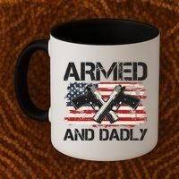 Armed And Dadly Armed And Deadly Daddy Dad Distressed USA American Flag Coffee Mug thumb 2