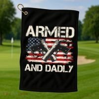 Armed And Dadly Armed And Deadly Daddy Dad Distressed USA American Flag Golf Towel thumb 1