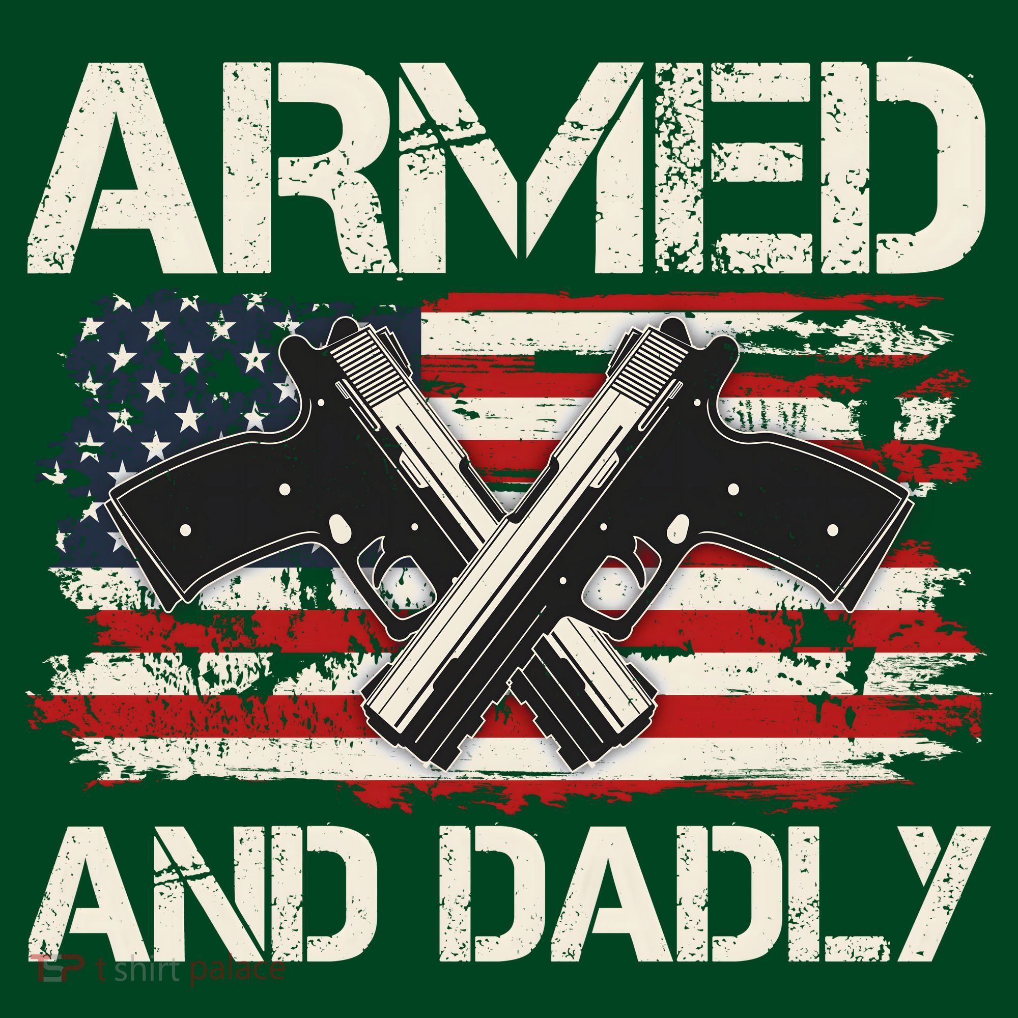 Armed And Dadly Armed And Deadly Daddy Dad Distressed USA American Flag Visor