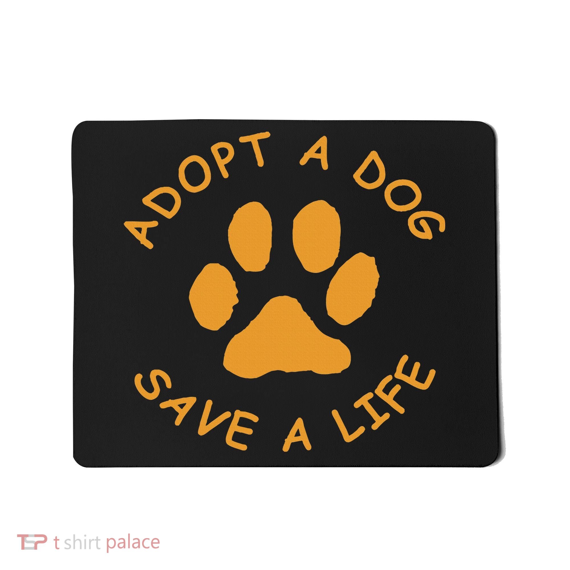 Adopt A Dog Save A Life Rescue Dog Mousepad