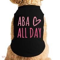 Aba All Day Autism Psychology Behavior Analyst Gift Doggie Tank thumb 0