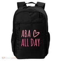 Aba All Day Autism Psychology Behavior Analyst Gift Backpack thumb 0
