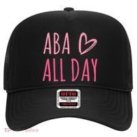 Aba All Day Autism Psychology Behavior Analyst Gift Hat thumb 0