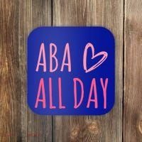 Aba All Day Autism Psychology Behavior Analyst Gift Coaster thumb 0