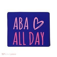 Aba All Day Autism Psychology Behavior Analyst Gift Mousepad thumb 0