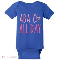 Aba All Day Autism Psychology Behavior Analyst Gift Baby Bodysuit thumb 0